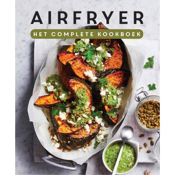 Airfryer, het complete kookboek - Afbeelding 2